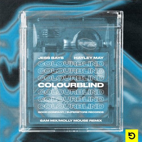 Colourblind (6AM Mix/Molly Mouse Remix)