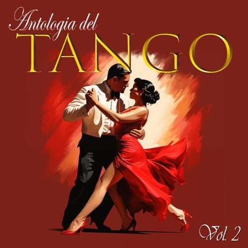 Antologia Del Tango, Vol. 2