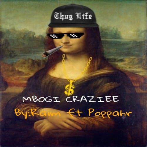 Mbogi craziee (feat. Poppahr)
