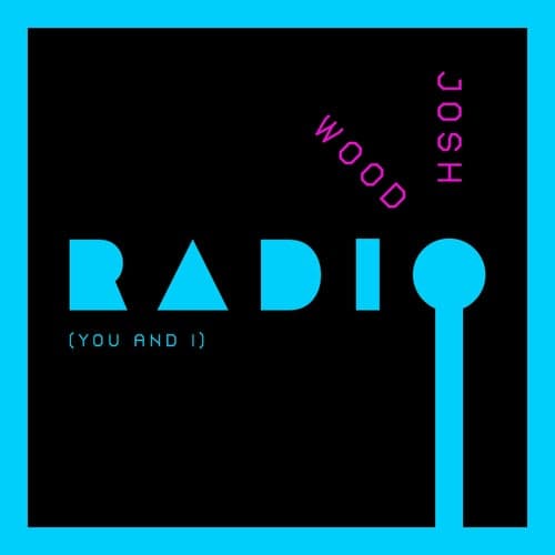 Radio (You and I)