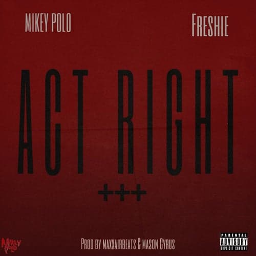 Act Right +++
