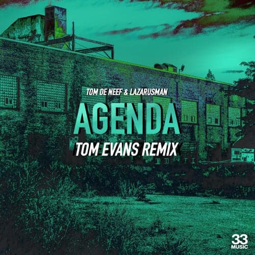 Agenda (Tom Evans Remix)
