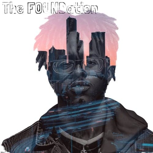 The FOUNDation
