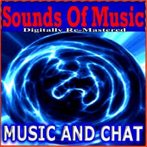 Sounds of Music : Music and Chat
