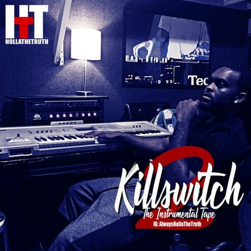 Kill Switch: 2 The Instrumental Tape