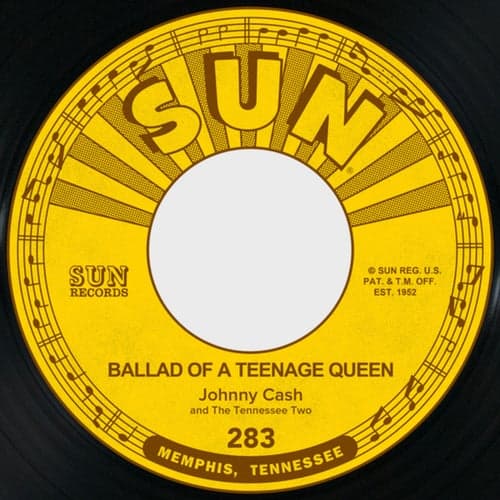 Ballad Of A Teenage Queen / Big River