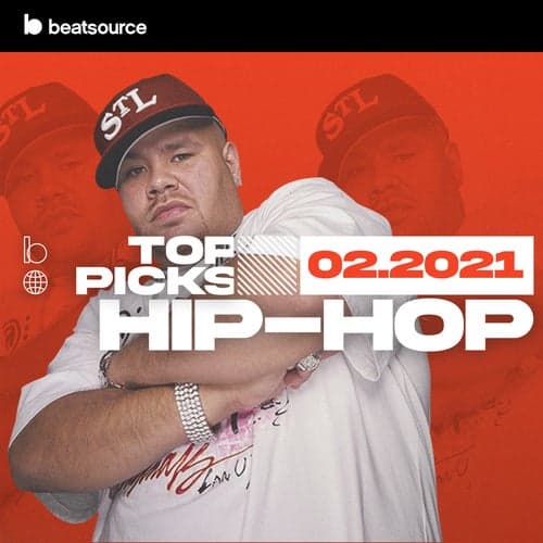 Hip-Hop Top Picks February 2021 playlist