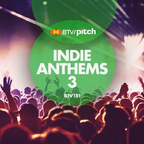 Indie Anthems 3