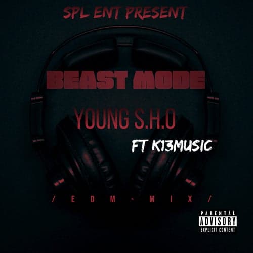 Beast Mode (feat. K13 Music)
