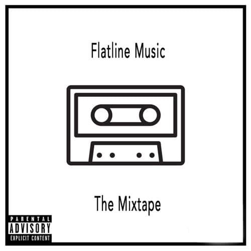 Flatline Music The Mixtape