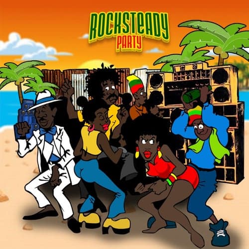 Rocksteady Party