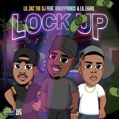 Lock Up (feat. OhBoyPrince & Lil.Eaarl)