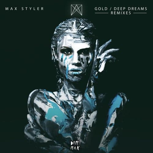 Gold / Deep Dreams (Remixes)