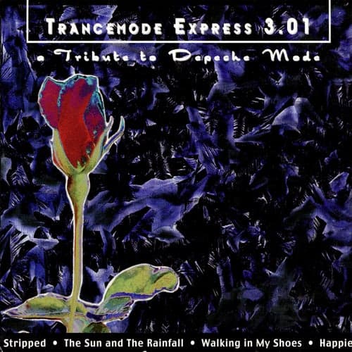 Trancemode Express 3.01: A Tribute To Depeche Mode Volume 3