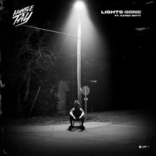 Lights Gone (feat. Kaygo Gotti)