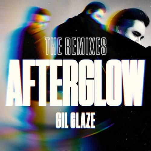Afterglow (Remixes)