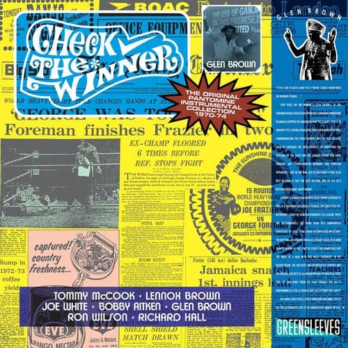 Glen Brown: Check The Winner - The Original Pantomine Instrumental Collection 1970-74