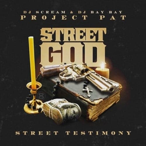 Street God: Street Testimony