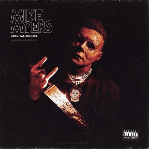 Mike Myers (feat. Rico Act)