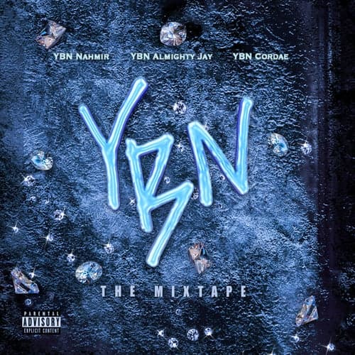 YBN: The Mixtape