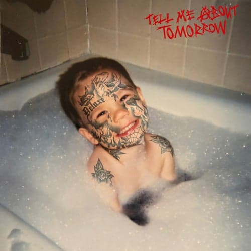 Tell Me About Tomorrow (Deluxe)