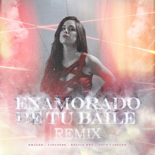 Enamorado de Tu Baile (Remix)
