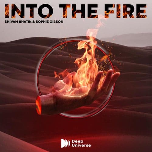 Into The Fire
