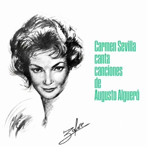 Canta Canciones De Augusto Algueró (Remastered 1998)