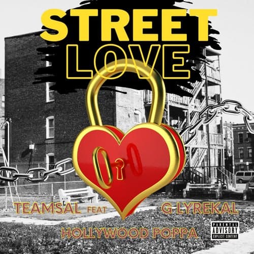 Street Love (feat. Hollywood Poppa & G Lyrekal)