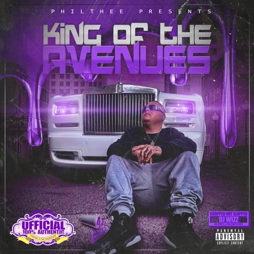 King Of The Avenues (Chopped Not Slopped)