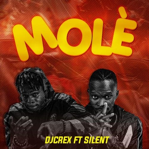 MOLÈ (feat. Silent)
