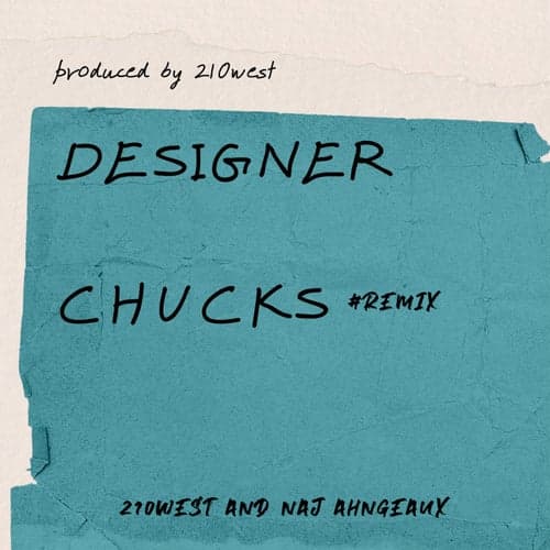 Designer Chucks (Remix)
