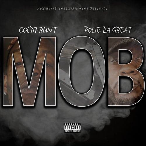 Mob (feat. Polie Da Great)