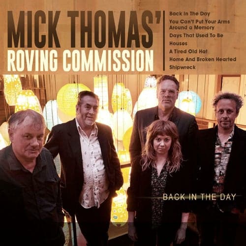 Back In The Day (Mick Thomas' Roving Commission)