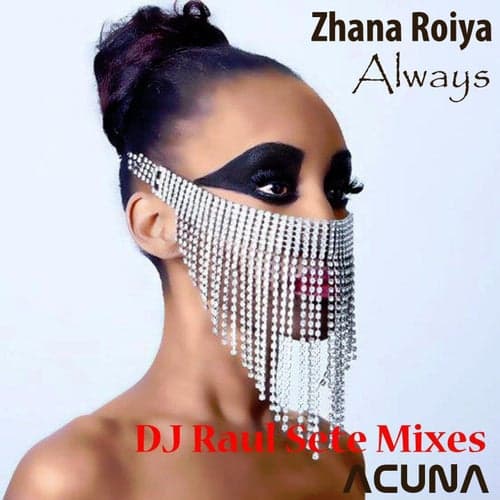 Always (DJ Raul Sete Remixes)