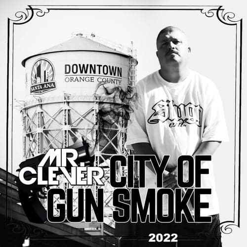 City Of Gun Smoke 2022