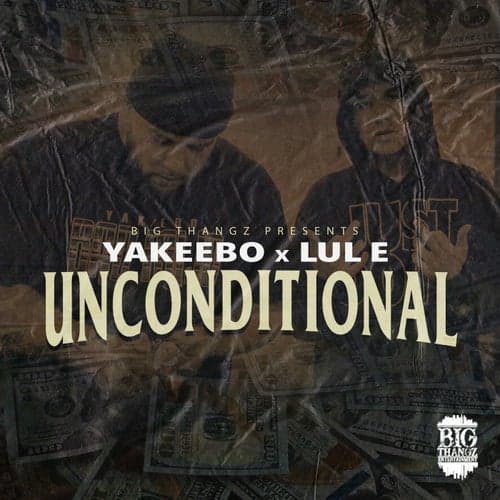 Unconditional (feat. Lul E)