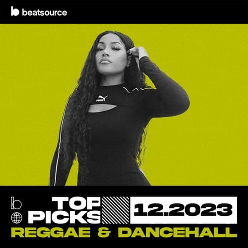 Reggae & Dancehall Top Picks December 2023 playlist