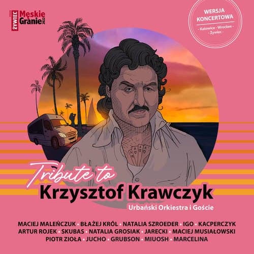 Tribute to Krzysztof Krawczyk. Urbański Orkiestra i Goście