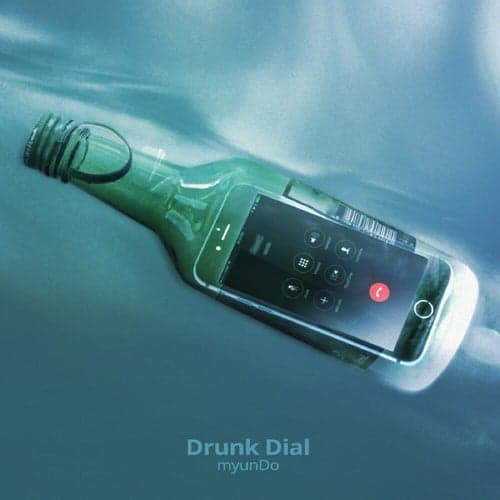 Drunk Dial