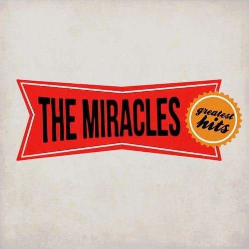 The Miracles Greatest Hits