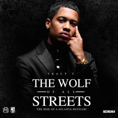 The Wolf of All Streets (The Rise of a Atlanta Hustler!)