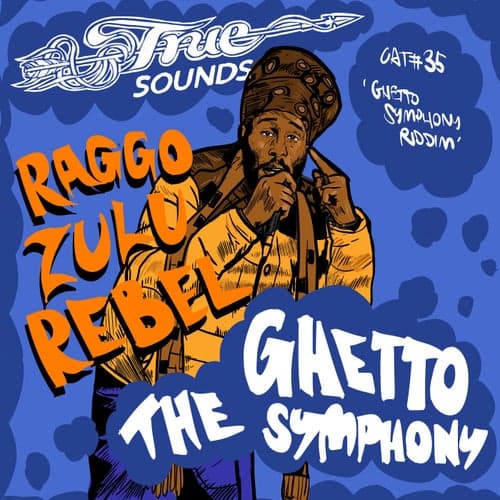 The Ghetto Symphony (Ghetto Symphony Riddim)