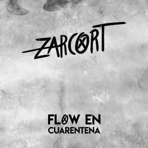 Flow en Cuarentena