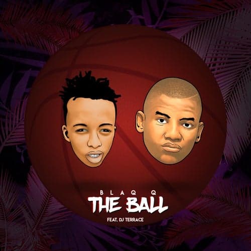 The Ball (feat. Dj Terrace)
