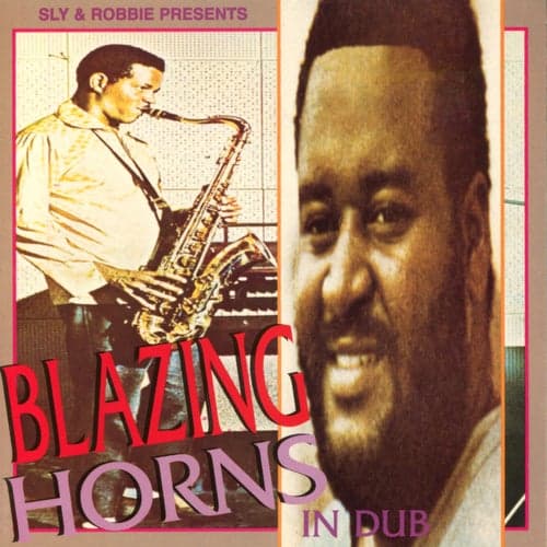 Blazing Horns In Dub