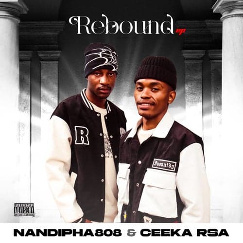 Rebound (feat. Ceeka RSA)