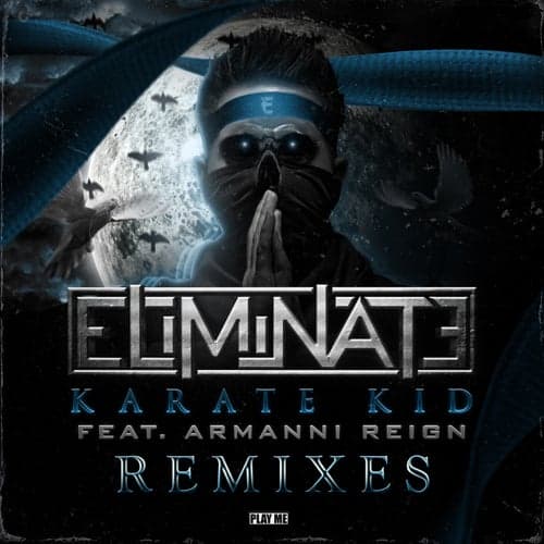 Karate Kid (Remixes)