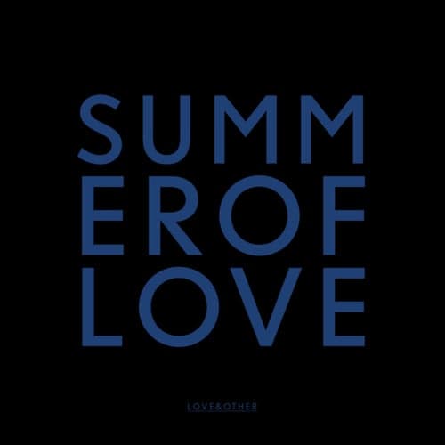 Summer of Love Sampler