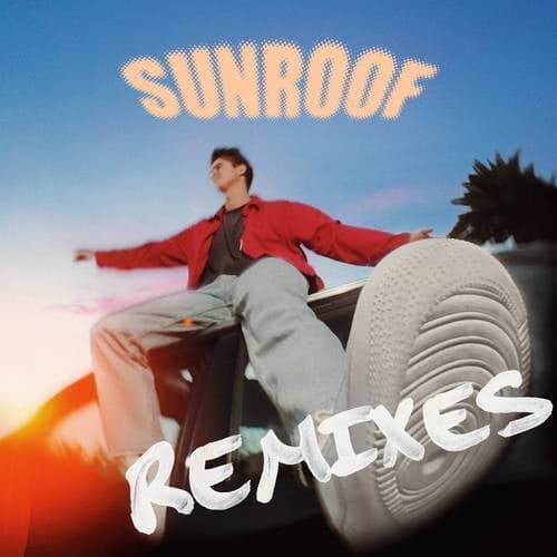 Sunroof (Remixes)